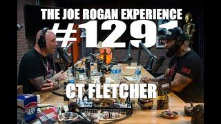 Joe Rogan Experience #1291 - C.T. Fletcher