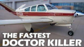 The Fastest Doctor Killer - Modified Bonanza V35