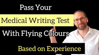 Pass Your Medical Writing Test