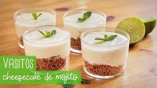 Vasitos de Cheesecake de Mojito (sin gelatina)| Fácil y rápido | Chocoreto Recetas