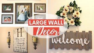 TOP 5 Tips for How to Decorate Large Walls