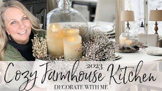 COZY FARMHOUSE KITCHEN DECORATE WTIH ME | 2023