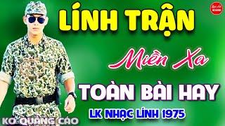 Lính Trận Miền Xa - Gia Tiến ⭐ LK Nhạc Vàng Xưa Ngọt Ngào Say Đắm Bao Thế Hệ, Toàn Bài Hay Bất Hủ