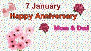 7 Jan | Happy Wedding Anniversary mom & dad |Marriage Anniversary wishes for mummy & papa