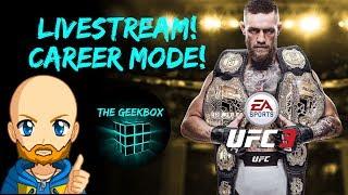 UFC 3 With The Geekbox!!
