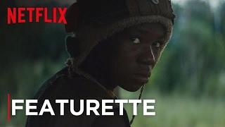 BEASTS OF NO NATION | The Child Soldier Featurette | Netflix