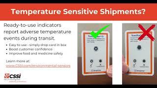 Ready to use indicators for temperature-critical shipments