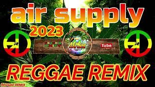 Air Supply I Nonstop Reggae I 2023 Dj Rafzkie I 2023 Reggae