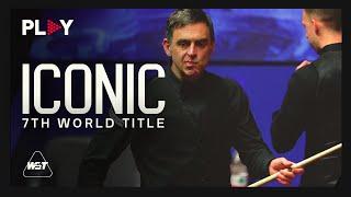 Ronnie O'Sullivan's 7th World Title!  Watch In Full On WST PLAY 