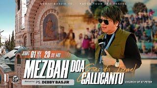 MEZBAH DOA GOES TO ISRAEL | GEREJA AYAM BERKOKOK - 1 NOV  24 - PK. 20.00 WIB | PS DEBBY BASJIR