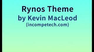 Kevin Macleod - Rynos Theme