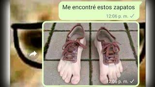 Me encontré estos Zapatos  (Bromas en WhatsApp)