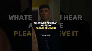 WHATEVER YOU HEAR ABOUT ME ~ Thomas Shelby ~ Attitude status~ peaky blinders whatsApp status