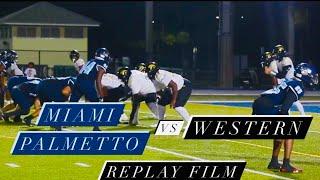 Miami Palmetto Panthers vs Western Wildcats - PLAYOFF REPLAY FILM #FootballFilmFanatics