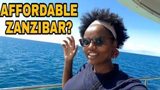 HOW TO VISIT ZANZIBAR ON A BUDGET & THINGS TO DO| Enjoy Cheap Luxury in Zanzibar Tanzania