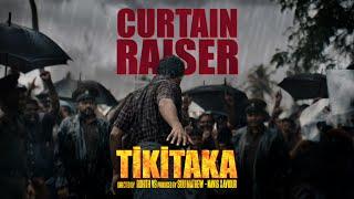 Tikitaka Malayalam Movie | Curtain Raiser | Asif Ali | Rohith VS | Siju Mathew | Navis Xaviour