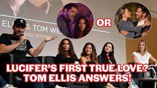 Tom Ellis on Lucifer's one true love, Eve or Chloe? #lucifer