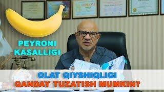 #91 DOKTOR D: OLAT QIYSHIQLIGINI QANDAY DAVOLASH MUMKIN? (PEYRONI KASALLIGI)