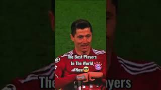 The Best Players In The World Now VS Then 