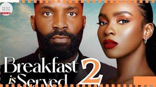 BREAKFAST IS SERVED 2 (Trending Nollywood Nigerian Movie Review) Eso Dike #2024