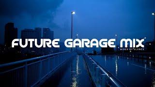 FUTURE GARAGE MIX 2023 (MIXED BY CLOWES)