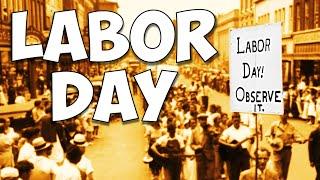 History of Labor Day in America