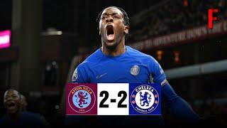 Aston Villa vs Chelsea (2-2) Highlights: Disasi Disallowed Goal, Palmer Miss