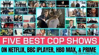 Top 5 Best Detective Shows Of All Time | Top 5 Best Cop Shows Of All Time