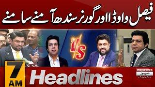 Faisal Vawda Vs Govenor sindh | 7 AM News Headlines | 18 Dec 2024| Pakistan News