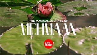 Magical Journey of Mehmaan | Coke Studio Pakistan