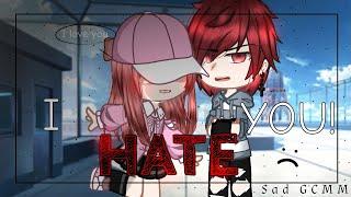 I Hate You||GCMM/GCM||–Bad Grammar