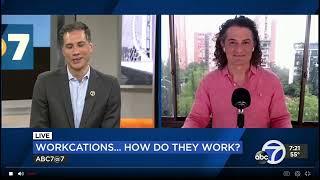 ABC7 News | Workcations...how do they work? with Demir Bentley