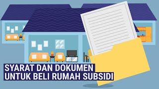 Mau Beli Rumah dengan KPR Subsidi? Cek Syarat dan Dokumennya