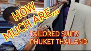 COST OF LIVING IN THAILAND HOW MUCH TO BUY CUSTOM TAILORED SUITS AND SHIRTS IN THAILAND