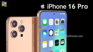 iPhone 16 Pro First Look, Trailer, Price, Release Date, Camera, Specs, Features, Launch Date, Leaks