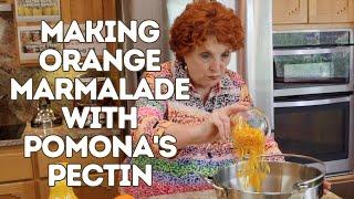 Making Orange Marmalade with Pomona's Pectin