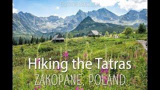 Hiking the Tatras - Zakopane, Poland