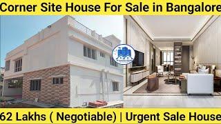 Corner Site House For Sale in Bangalore | Urgent Sale House | New Construction House | 62 Lakhs