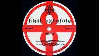 Final Exposure - Vortex (Original Mix)