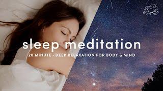 Guided Sleep Meditation & Deep Relaxation 