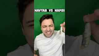 PAHALI HAVYAR VS HAMSİ #shorts