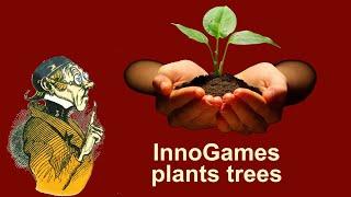 FoEhints: InnoGames plants trees (care for tomorrow event in Forge of Empires)