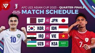  Match Schedule Quarter Finals AFC U23 Asian Cup Qatar 2024