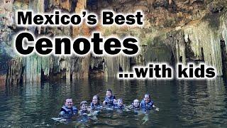 Mexico's Best Cenotes with Kids