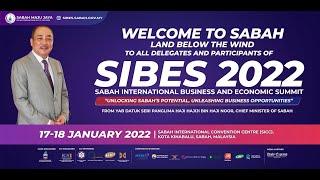 SABAH INTERNATIONAL BUSINESS AND ECONOMIC SUMMIT 2022 (SIBES)