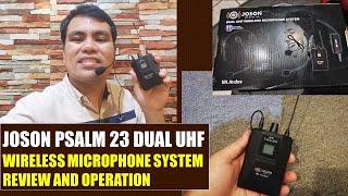 JOSON Psalm 23 Mt. Andes Dual UHF Wireless Microphone System Review and Operation