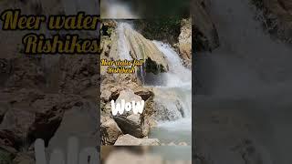 Neer waterfall Rishikesh #shorts #trending #rishikesh #bhiwadi #waterfall #short