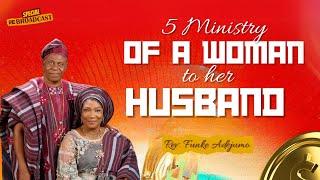 5 Ministry of Wife to Her Husband || Rev. Funke Adejumo #marriage #relationship #wife