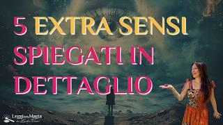 4+1 extra sensi per percezioni segrete - Ecco quali sono e come usarli