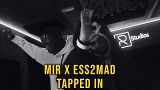 MIR x Ess2Mad - Tapped In (Visualizer)